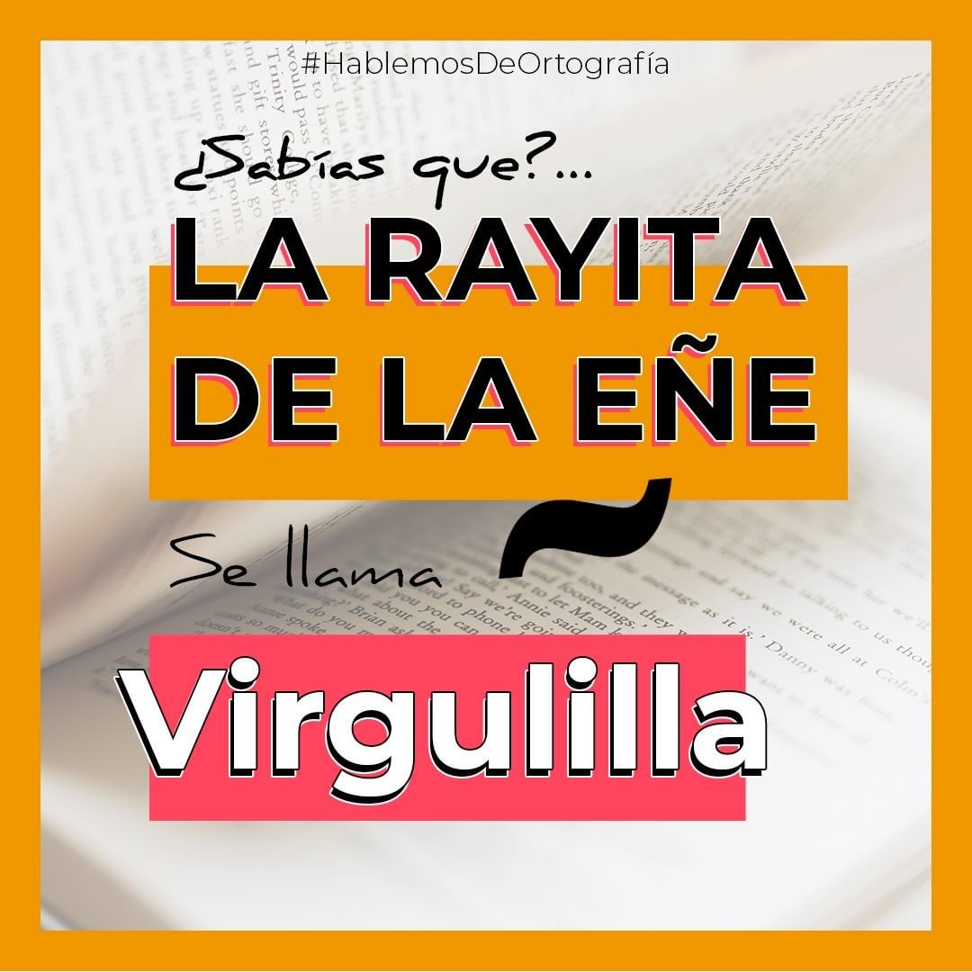 ¿Cómo se llama la tilde de la ñ?
