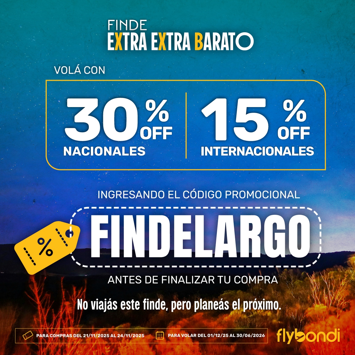 Flybondi no se toma el finde largo, sino que llega con descuentos