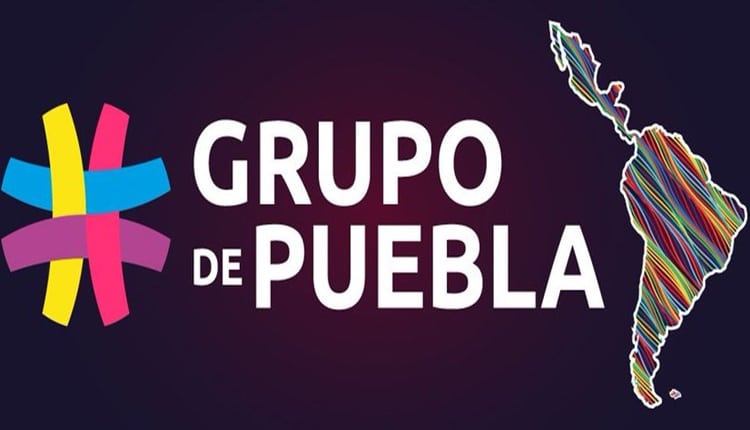Grupo de Puebla abogó por defensa de la soberanía y la paz regional